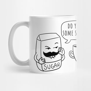 Do You Want Some Sugar Funny Sugar Daddy Cartoon Mug